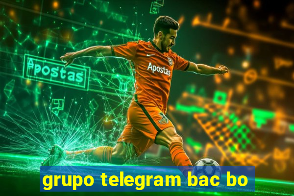 grupo telegram bac bo