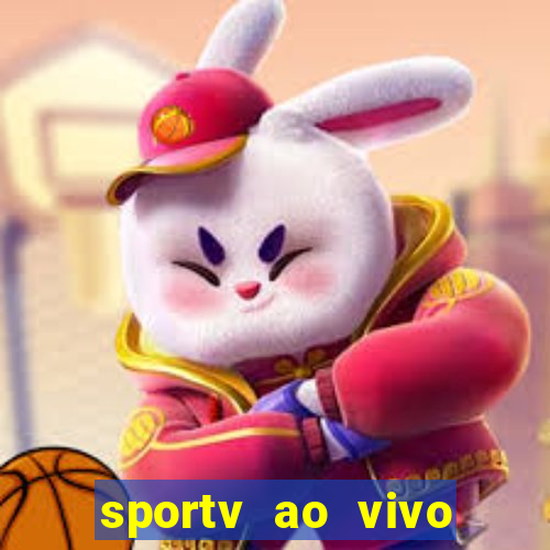 sportv ao vivo multi multicanal