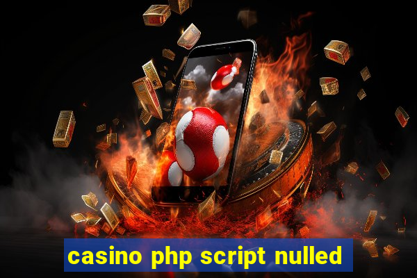 casino php script nulled