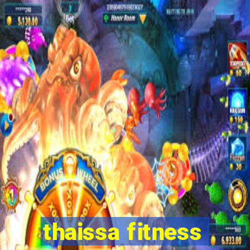 thaissa fitness