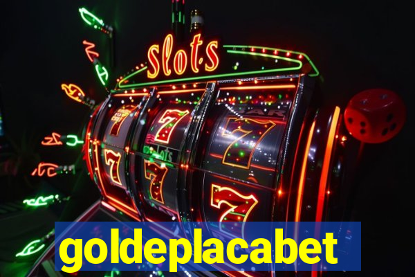 goldeplacabet