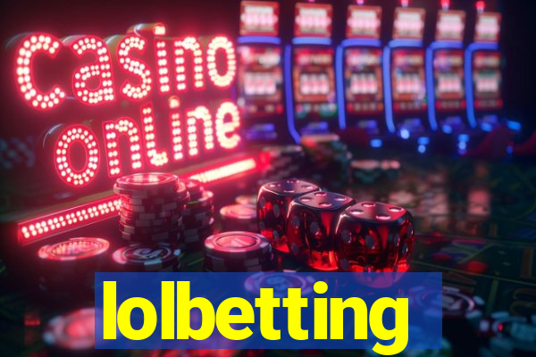 lolbetting