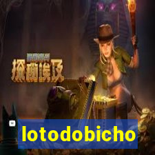 lotodobicho