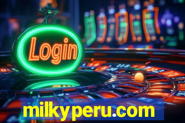 milkyperu.com