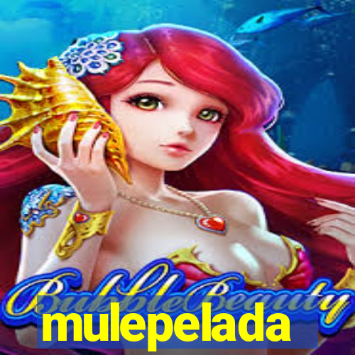 mulepelada