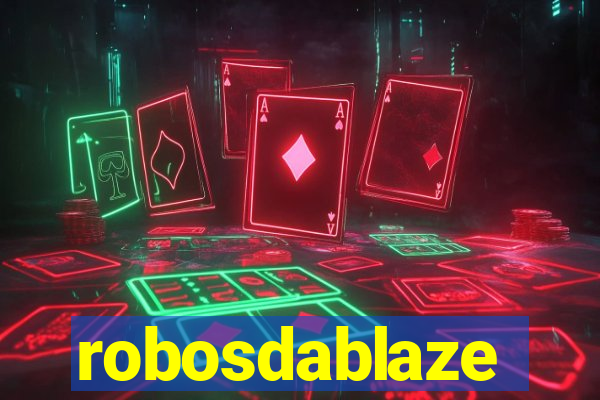 robosdablaze