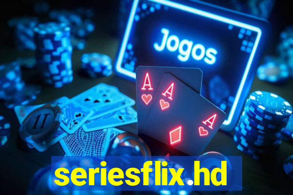 seriesflix.hd