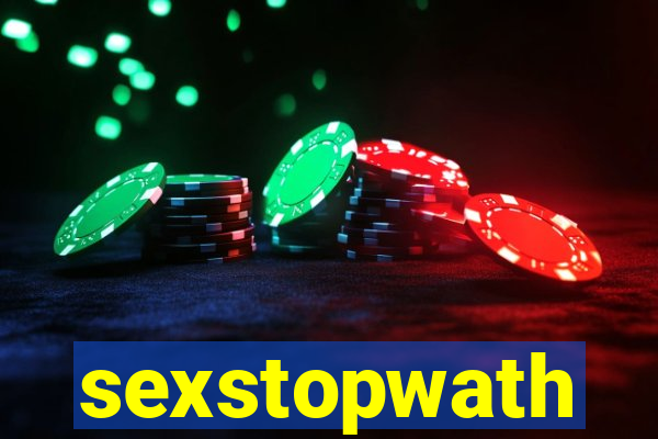 sexstopwath