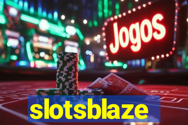 slotsblaze