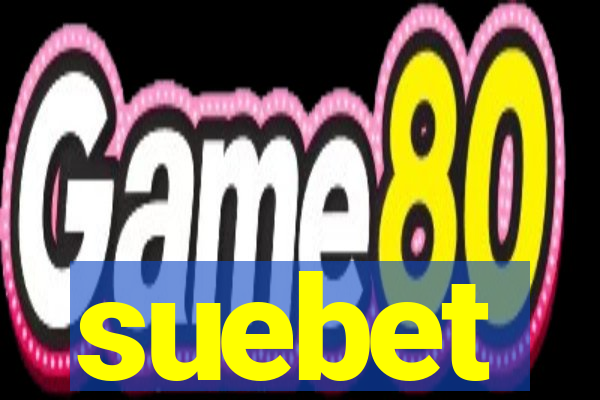 suebet