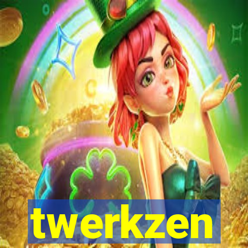 twerkzen