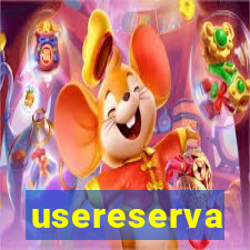 usereserva