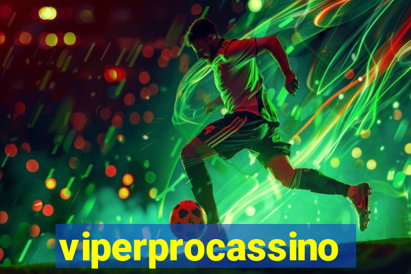 viperprocassino