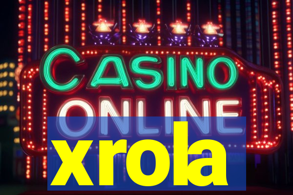 xrola